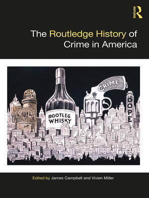 cover image of The Routledge History of Crime in America